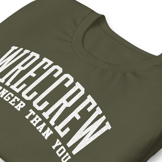 Stronger Than You T-Shirt - Military Green